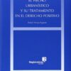 Hecho Urbanístico y su Tratamiento en el Derecho Positivo -0
