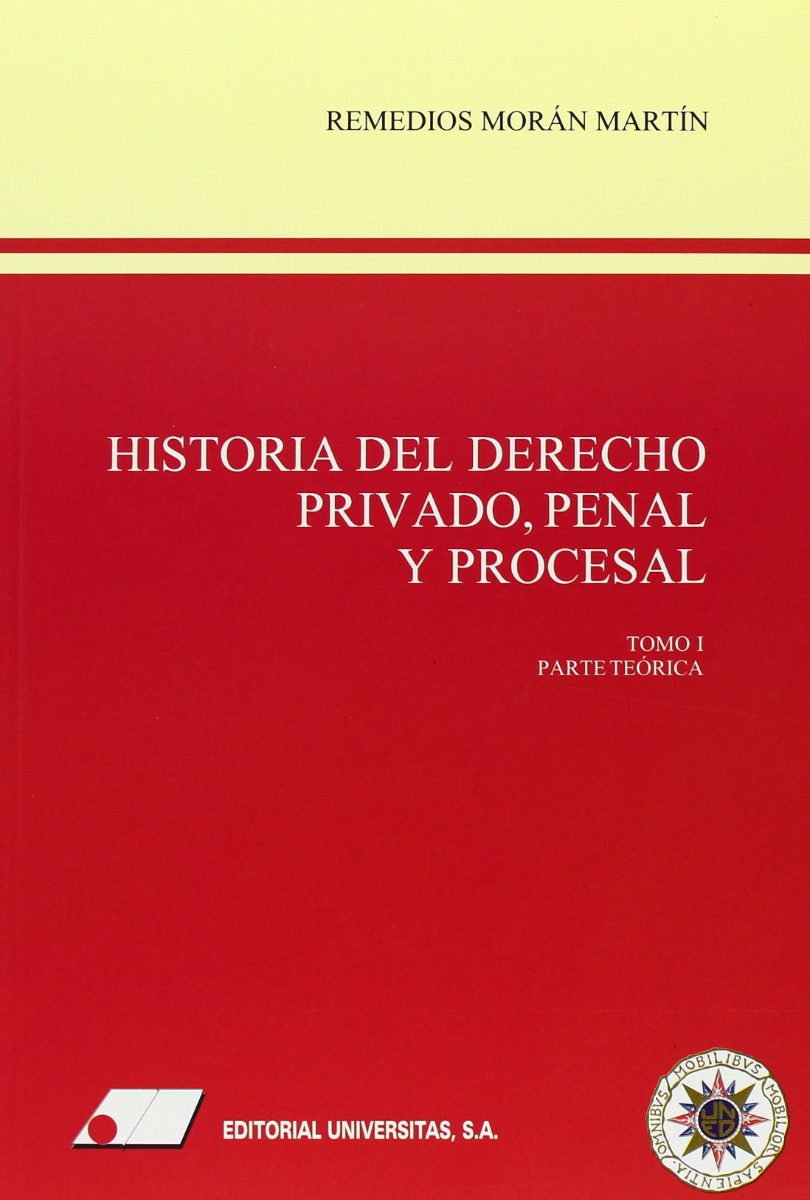 Historia del Derecho Privado, Penal y Procesal, 2 vols -0