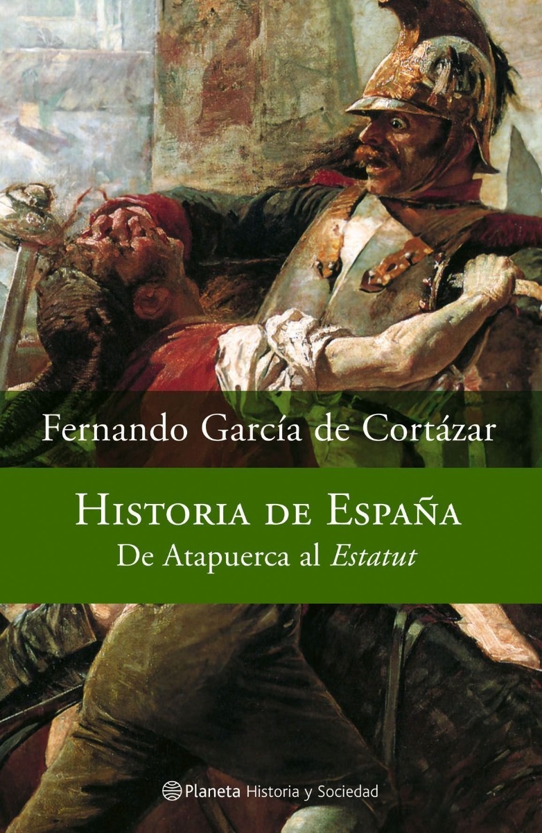 Historia de España. De Atapuerca al Estatut. -0