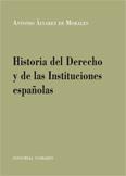 Historia del Derecho y de las Instituciones Españolas -0