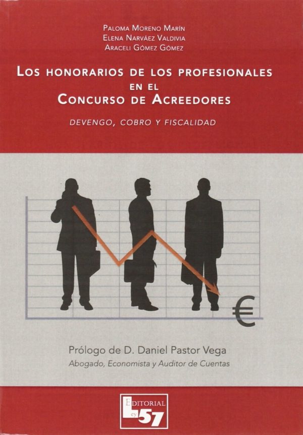 Honorarios de los Profesionales en el Concurso de Acreedores Devengo, Cobro y Fiscalidad-0