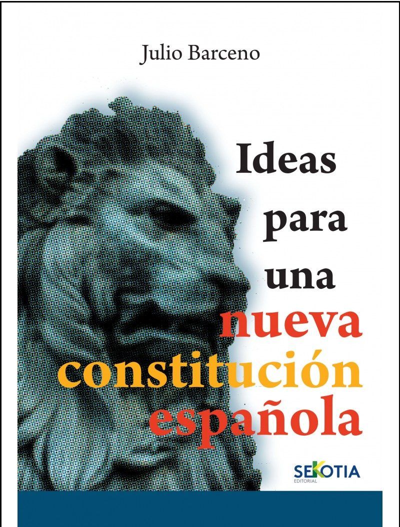 Ideas para una nueva constitución española -0