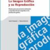 Imágen Gráfica y su Reproducción -0