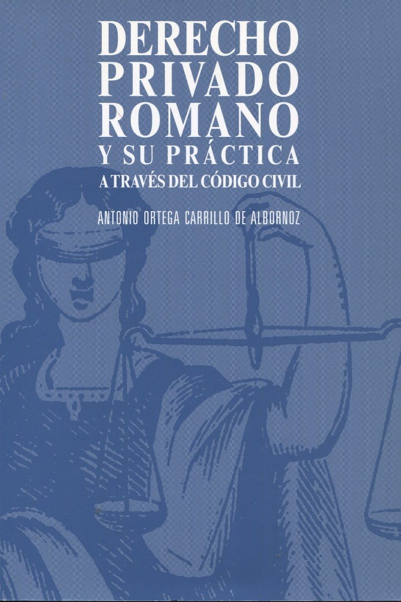 Derecho Privado Romano y su Práctica a través del Código Civil-0