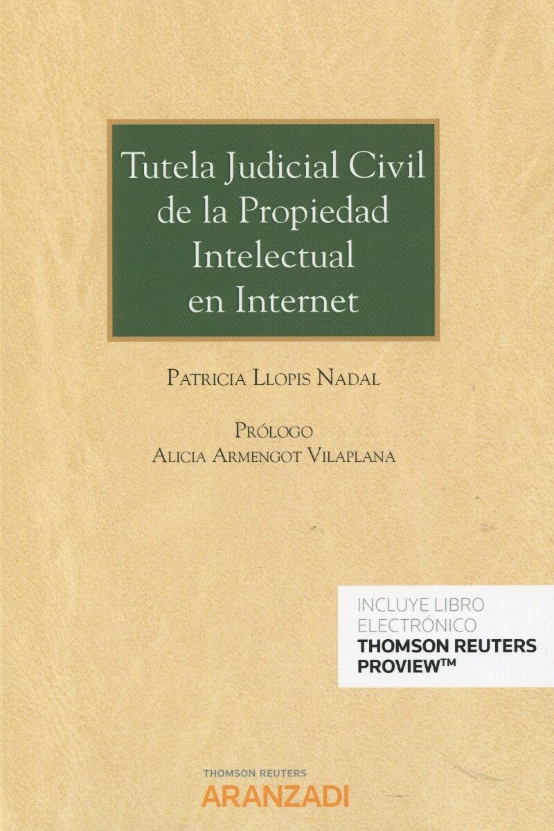 Tutela Judicial Civil de la Propiedad Intelectual en Internet -0
