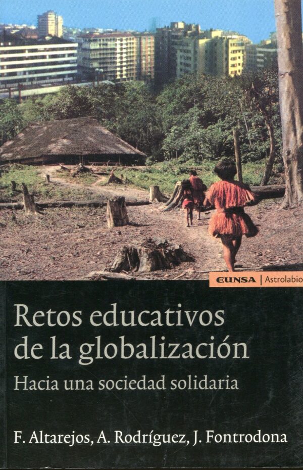 Retos educativos de la globalización / 9788431320508