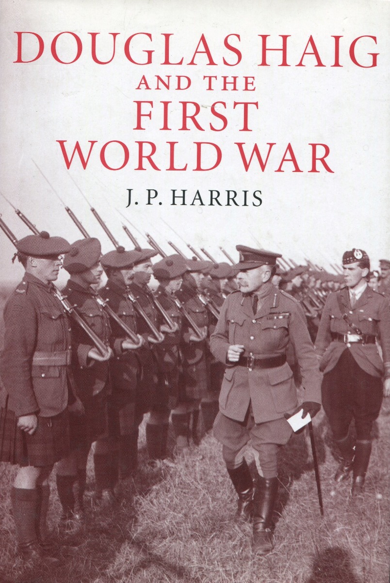 Douglas Haig and The First World War -0