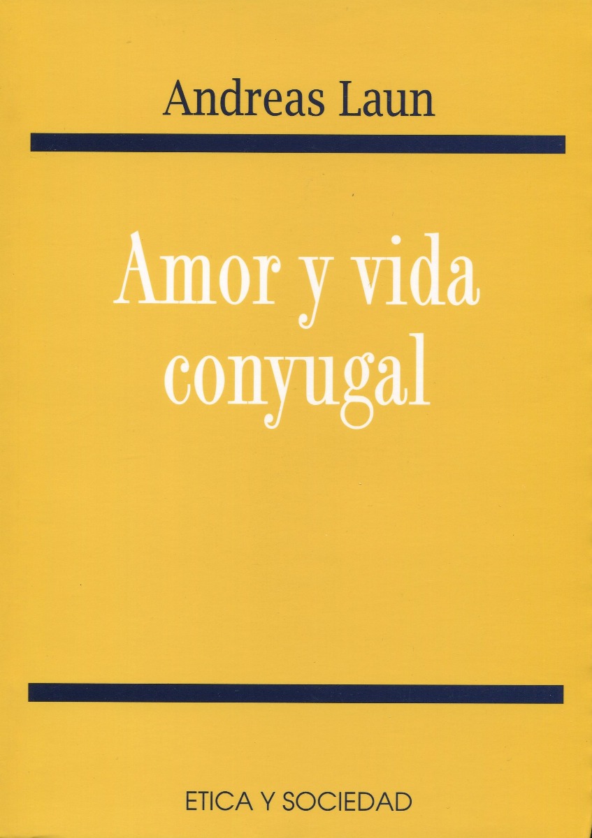Amor y vida conyugal / 9788484690993 / A. LAUN