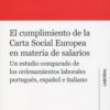 CUMPLIMIENTO DE LA CARTA SOCIAL EUROPEA EN MATERIA DE SALARIOS-9788415690511
