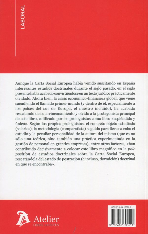CUMPLIMIENTO DE LA CARTA SOCIAL EUROPEA EN MATERIA DE SALARIOS / 9788415690511