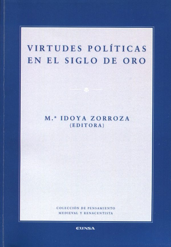 Virtudes políticas en el Siglo de Oro / 9788431329136