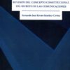 Revisión del Concepto Constitucional del Secreto de las Comunicaciones-0