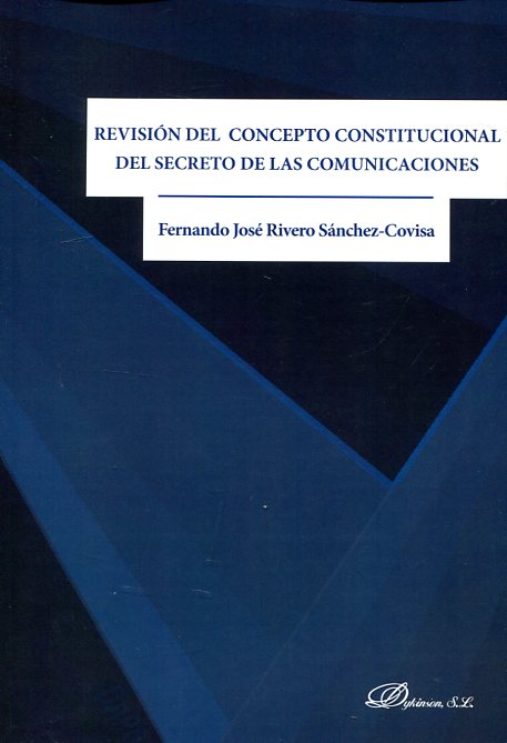 Revisión del Concepto Constitucional del Secreto de las Comunicaciones-0