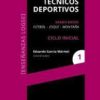 Técnicos Deportivos. Grado Medio. Ciclo Inicial 1 Bloque Común. Fútbol-Esquí-Montaña-0