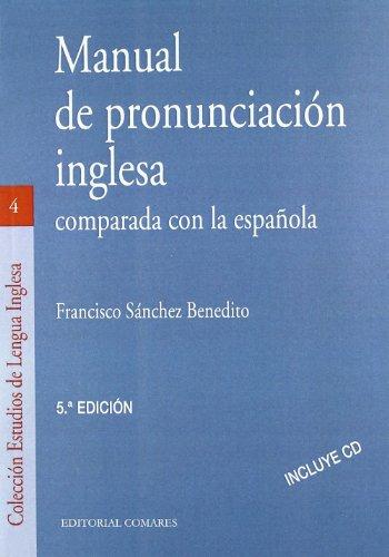 Manual de Pronunciación Inglesa Comparada con la Española. -0