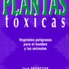 Plantas Tóxicas Vegetales peligrosos para el hombre y los animales-0