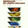Atlas de Asociaciones Minerales en Lámina Delgada. 2 VOL. -0