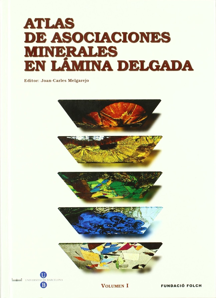 Atlas de Asociaciones Minerales en Lámina Delgada. 2 VOL. -0