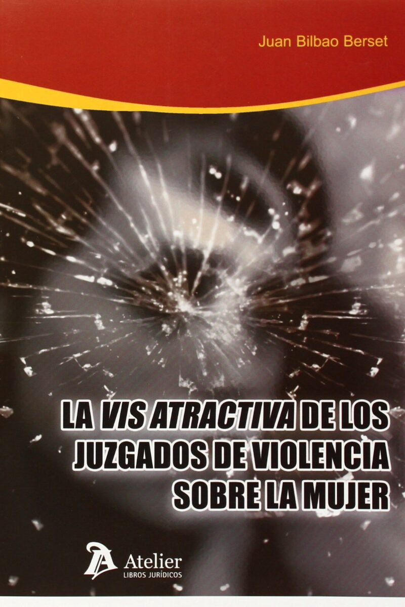 Vis Atractiva de los Juzgados de Violencia sobre la Mujer -0