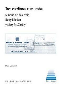 Tres Escritoras Censuradas. Simone de Beauvoir, Betty Friedan, Mary McCarthy-0