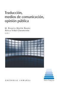 Traducción, Medios de Comunicación, Opinión Pública -0