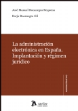 Administración Electrónica en España Implantación y Régimen Jurídico.-0