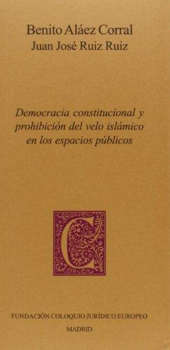 Democracia Constitucional y Prohibición del Velo Islámico en los Espacios Públicos-0