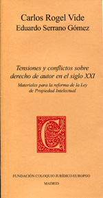 Tensiones y Conflictos sobre Derecho de Autor en el Siglo XXI. Materiales para la reforma de la Ley de Propiedad Intelectual-0