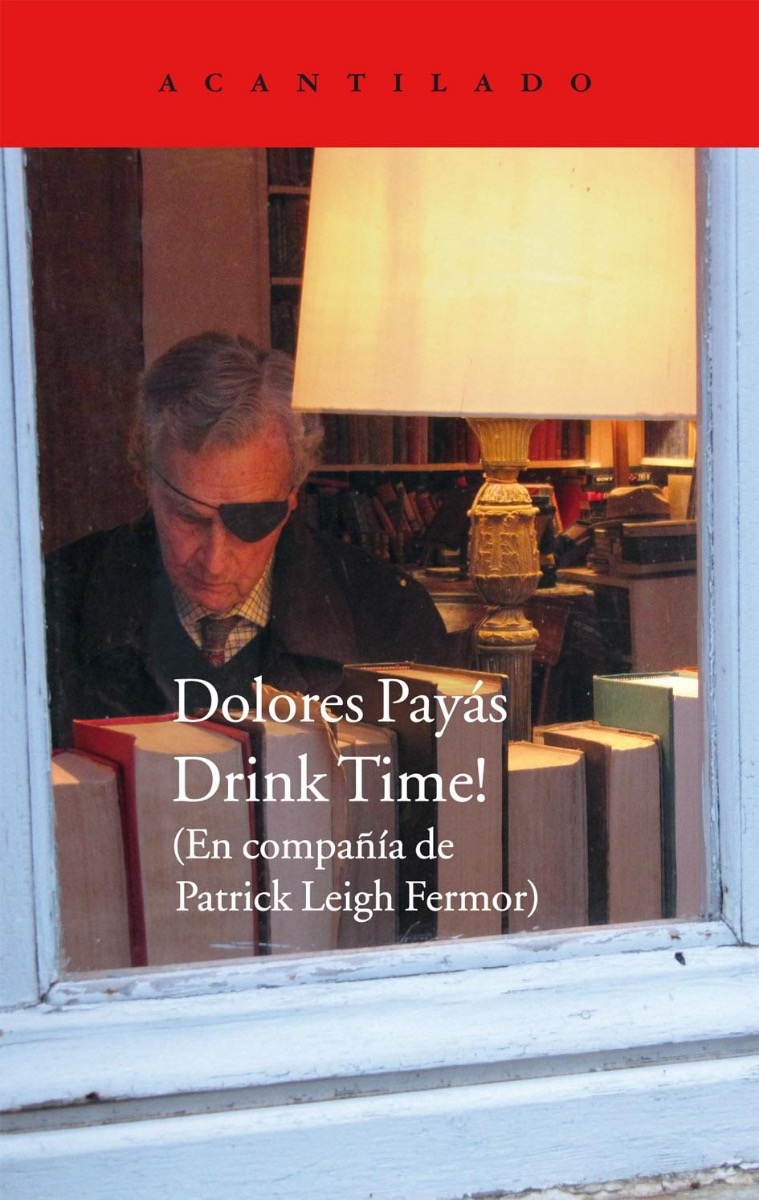 Drink Time! (En compañía de Patrick Leigh Fermor)-0