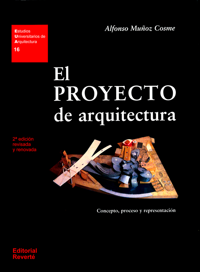 Proyecto de Arquitectura. Concepto, Proceso y Representación -0