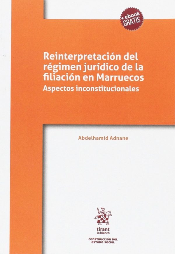 Reinterpretación del Régimen Jurídico de la Filiación en Marruecos. Aspectos Inconstitucionales-0