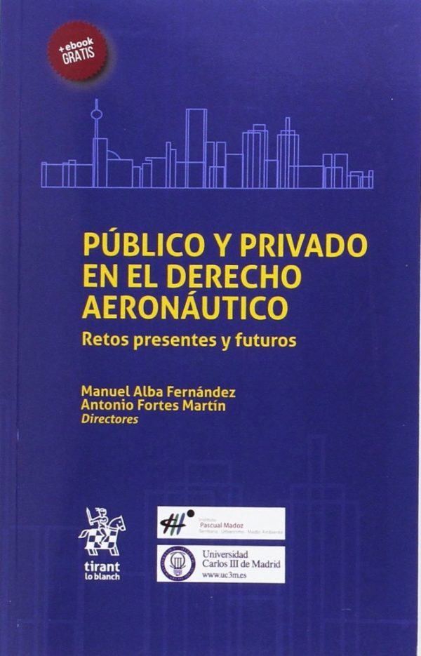 Público y Privado en el Derecho Aeronáutico Retos Presentes y Futuro-0