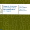 Comercio electrónico y aspectos prácticos de implementación con Magento-0