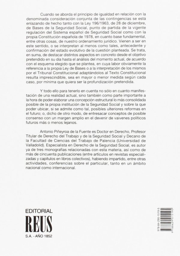 Consideración Conjunta de las Contingencias y el Principio de Igualdad, La. (En el Sistema Español de Seguridad Social)-27567
