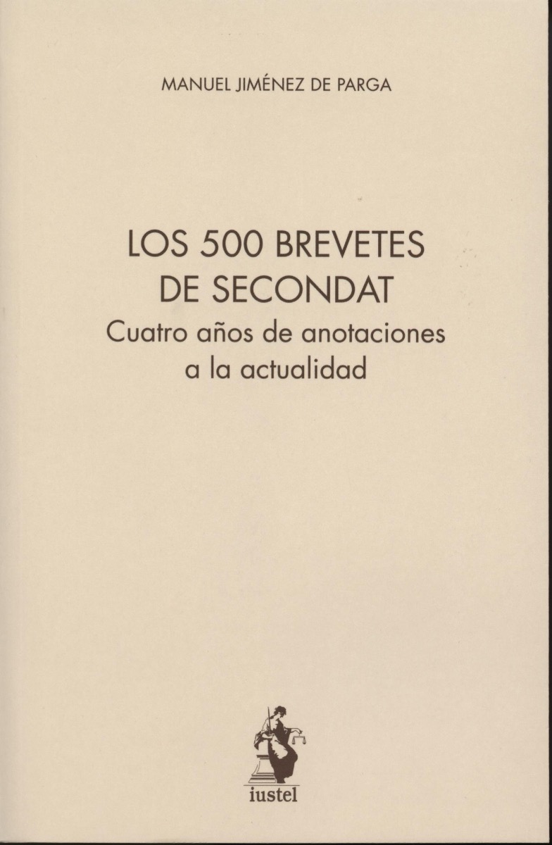 500 Brevetes de Secondat Cuatro Años de Anotaciones a la Actualidad-0