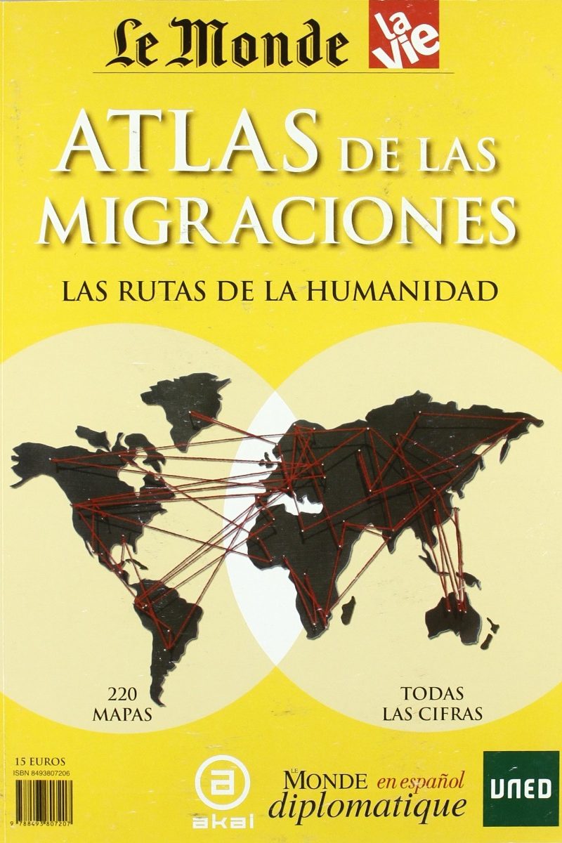 Atlas de las Migraciones. Las Rutas de la Humanidad-0