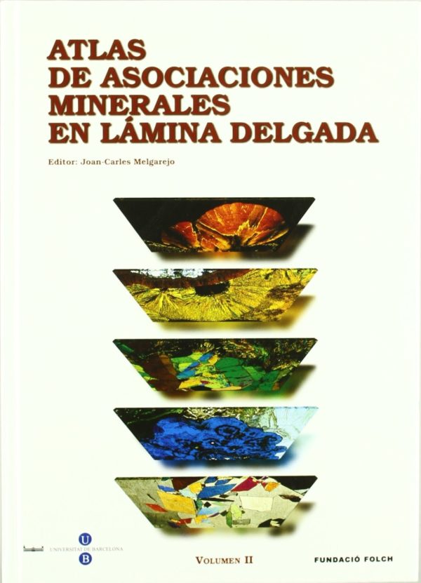 Atlas de Asociaciones Minerales en Lámina Delgada. 2 VOL. -28457