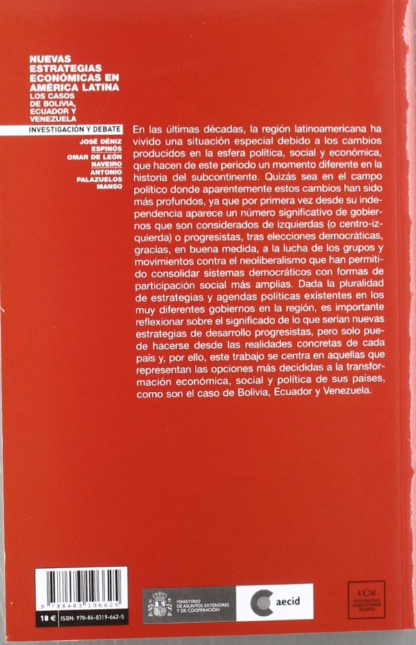 Nuevas Estrategias Económicas en América Latina. Los Casos de Bolivia, Ecuador y Venezuela.-29564