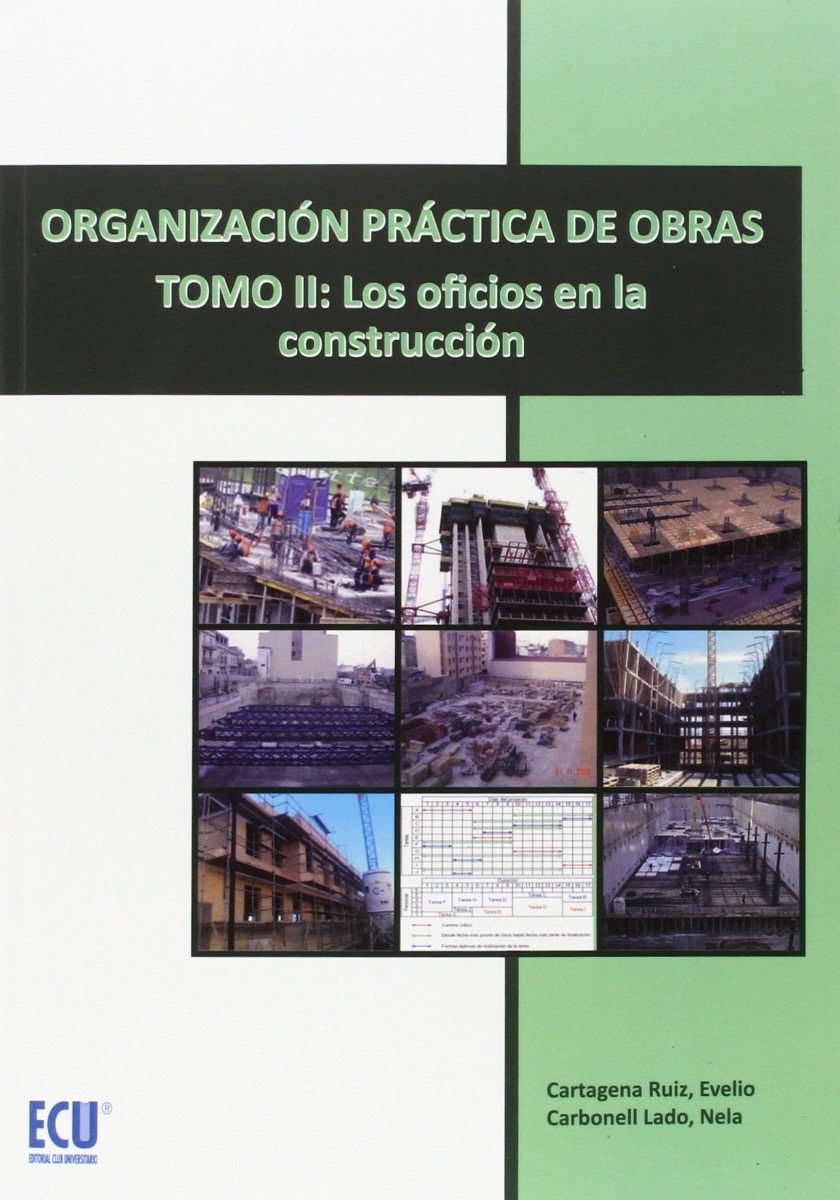 Organización Práctica de Obras, II: Los Oficios en la Construcción-0