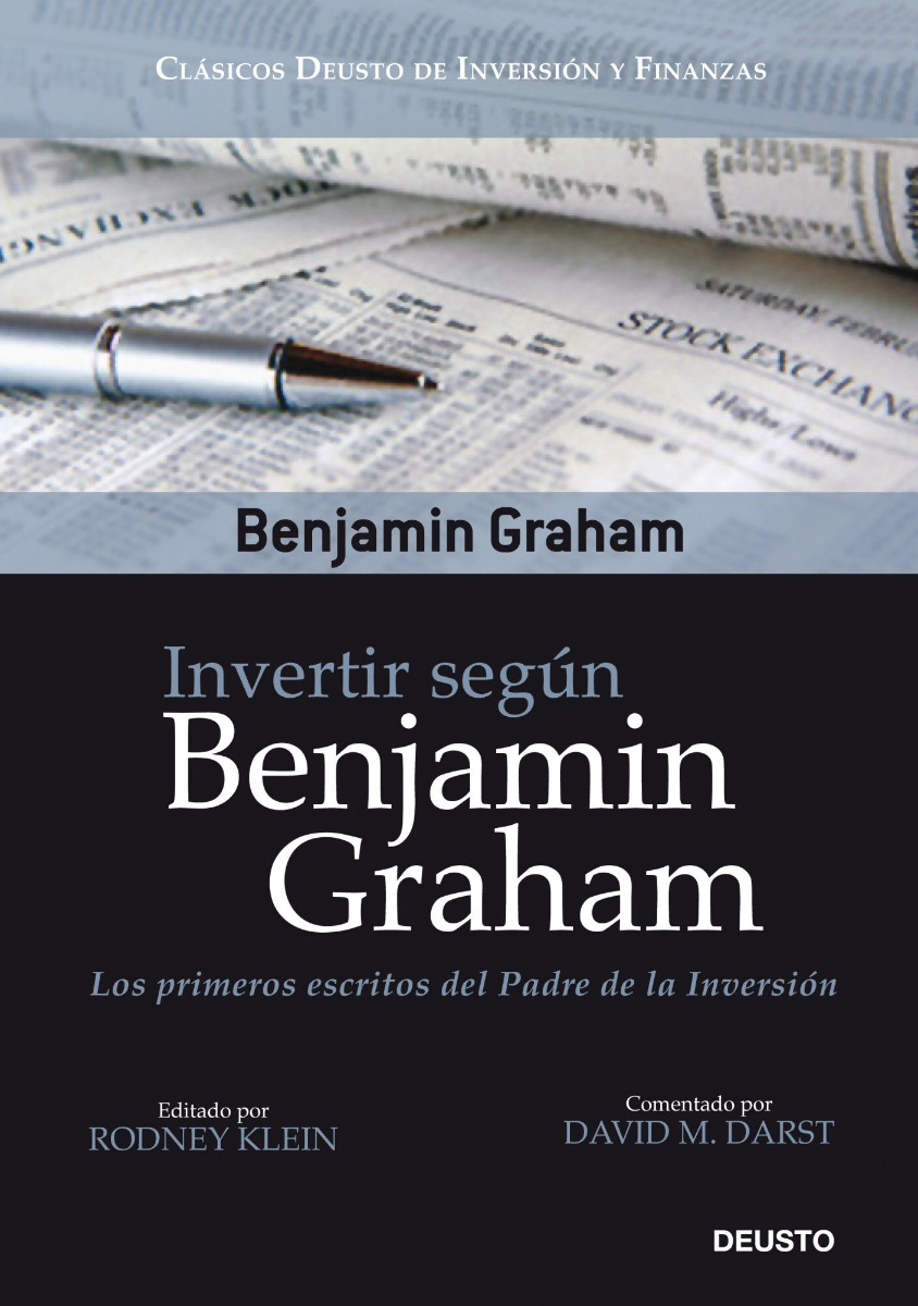 Invertir según Benjamin Graham. Los Primeros Escritos del Padre de la Inversión.-0