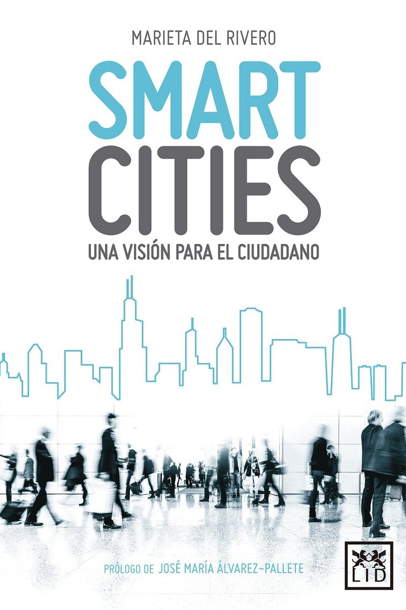 Smart Cities. Una Visión Para el Ciudadano -0