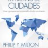 Marketing de Ciudades. Crear y Prosperar en Mercados de Alto Crecimiento-0