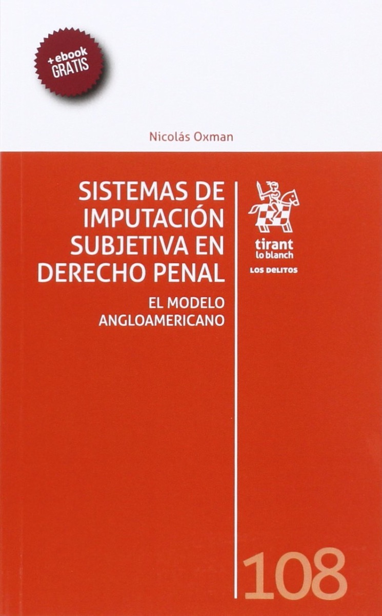 Sistemas de imputación subjetiva en Derecho Penal El modelo angloamericano-0