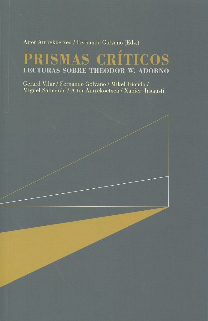 Prismas Críticos Lecturas sobre Theodor W. Adorno-0