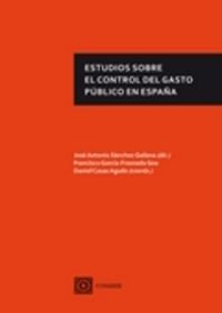 Estudios Sobre el Control del Gasto Público en España -0