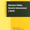 Naciones Unidas, Derecho Internacional y Darfur -0