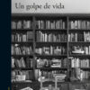 Un golpe de vida -0