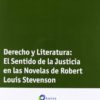 Derecho y Literatura: El Sentido de la Justicia en las Novelas de Robert Louis Stevenson.-0