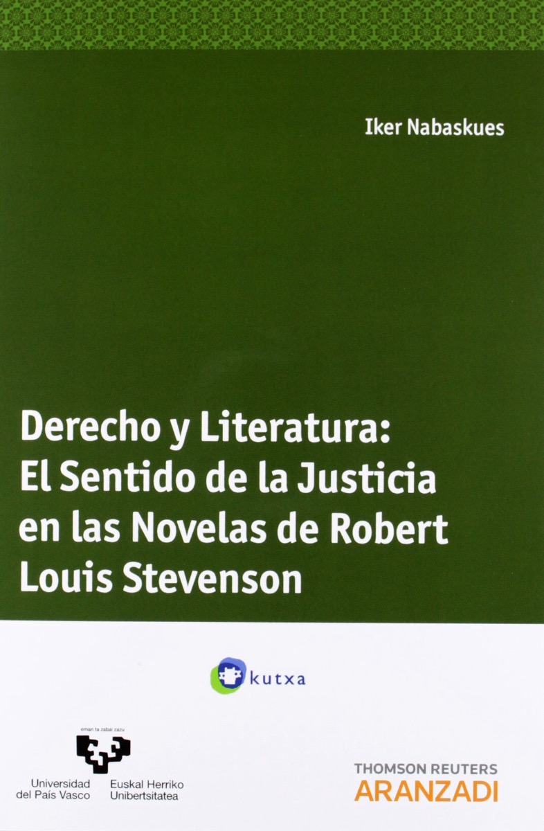 Derecho y Literatura: El Sentido de la Justicia en las Novelas de Robert Louis Stevenson.-0