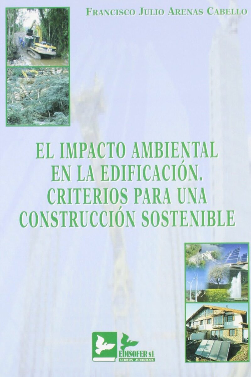 Impacto ambiental en la edificación / 9788496261365